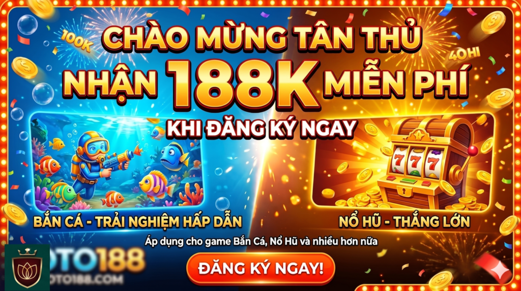 Loto188 tân thủ 188k